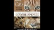 Download CP Cats A Complete Guide to Drawing Cats in Colored Pencil By Gemma Gy