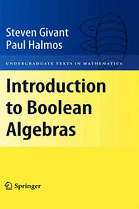 Download Introduction to Boolean Algebras Ebook {EPUB} {PDF} FB2