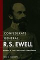 Download Confederate General R.S. Ewell Ebook {EPUB} {PDF} FB2