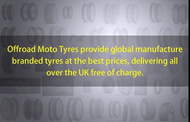 OFFROAD MOTO TYRES FOR MAXIMUM PERFORMANCE