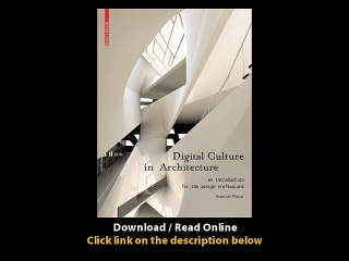 Download Digital Culture in Architecture By Antoine Picon PDF