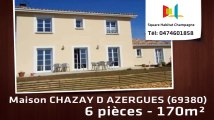 A vendre - Maison/villa - CHAZAY D AZERGUES (69380) - 6 pièces - 170m²