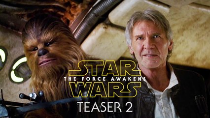 Star Wars: Episode VII - The Force Awakens - Teaser #2 [VO|HD]