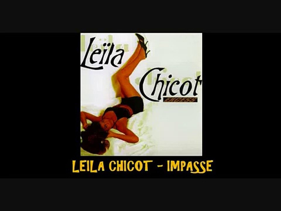 leila Chicot - Impasse