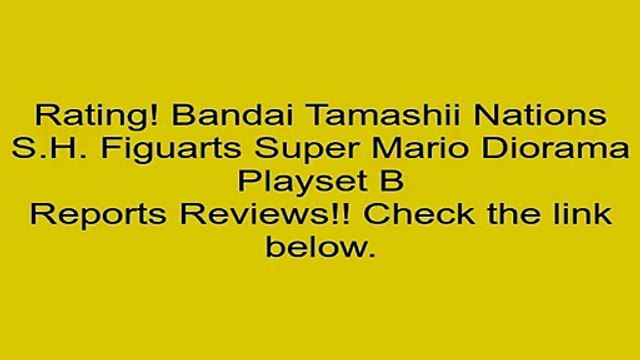 Deals Bandai Tamashii Nations S.H. Figuarts Super Mario Diorama Playset B Review Girl Toys