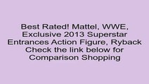 Discount on Mattel, WWE, Exclusive 2013 Superstar Entrances Action Figure, Ryback Review Superman Games For Kids