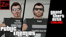 GTA V Online - Public Enemies (PC)