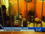 Operativo internacional en contra de la trata de personas