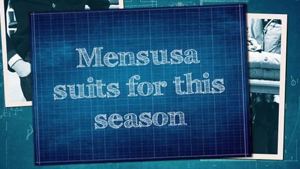 mensusa suits of this season