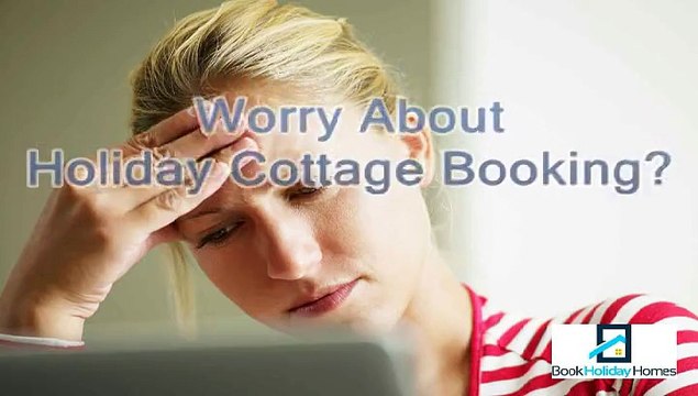 Book Holiday Homes and Cottages at Best Price -UK