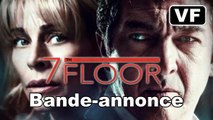 7th Floor (Séptimo) - Bande-annonce / Trailer [VF|HD]