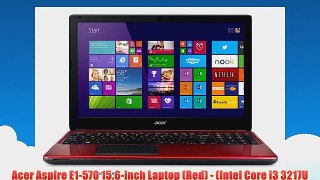 Acer Aspire E1570 156inch Laptop Red Intel Core i3 3217U 18GHz 6GB RAM 1TB HDD DVDMDL LAN WLAN Webcam Integrated Graphic
