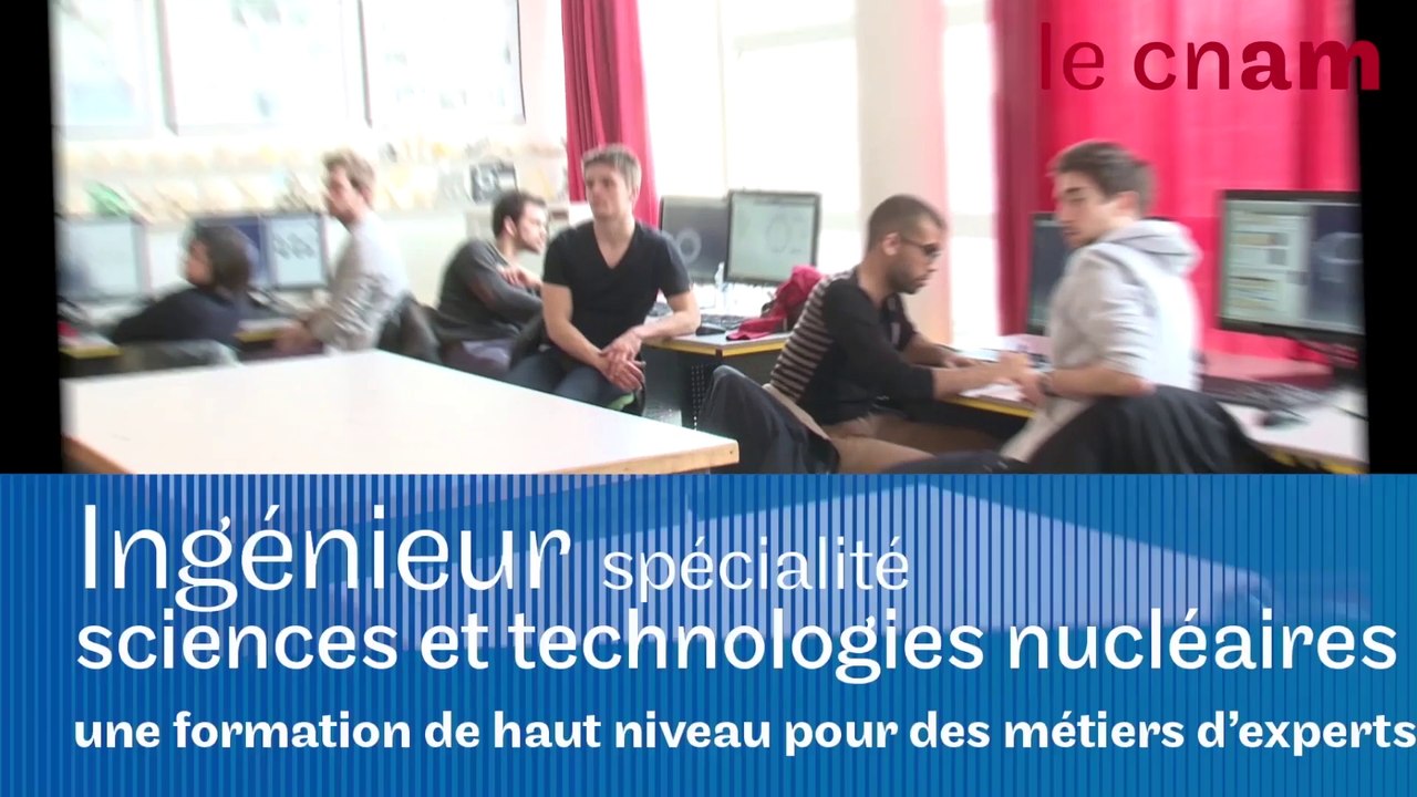 Formation par apprentissage d'Ingénieur spécialité sciences et technologies nucléaires