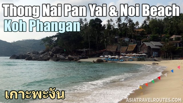 Thong Nai Pan Yai & Noi Beach Ko Pha Ngan
