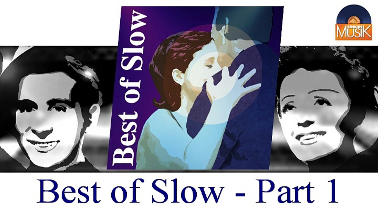 Best of Slow - Part 1