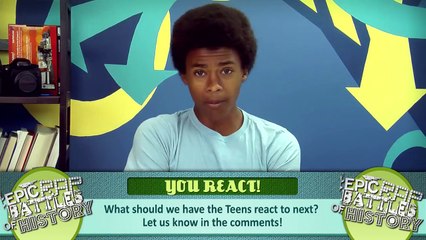 Teens React to Epic Rap Battles of History
