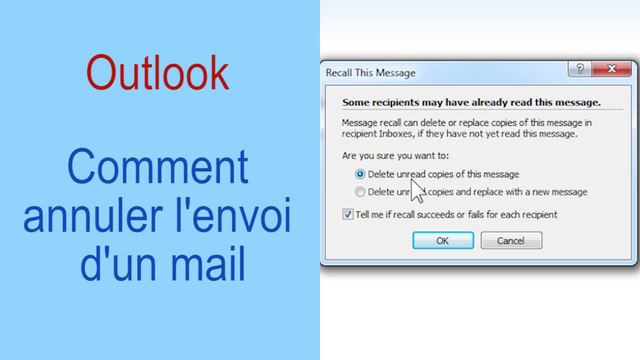 Astuce Outlook - Comment annuler l'envoi d'un mail
