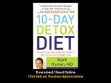 Download The Blood Sugar Solution Day Detox Diet Activate Your Bodys Natural Ab