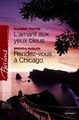 Download L'amant aux yeux bleus - Rendez-vous à Chicago Harlequin Passions Ebook {EPUB} {PDF} FB2