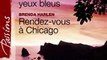 Download L'amant aux yeux bleus - Rendez-vous à Chicago Harlequin Passions Ebook {EPUB} {PDF} FB2