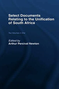 Download Select Documents Relating to the Unification of South Africa Ebook {EPUB} {PDF} FB2