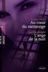 Download Au coeur du mensonge - L'ange de la nuit Harlequin Black Rose Ebook {EPUB} {PDF} FB2