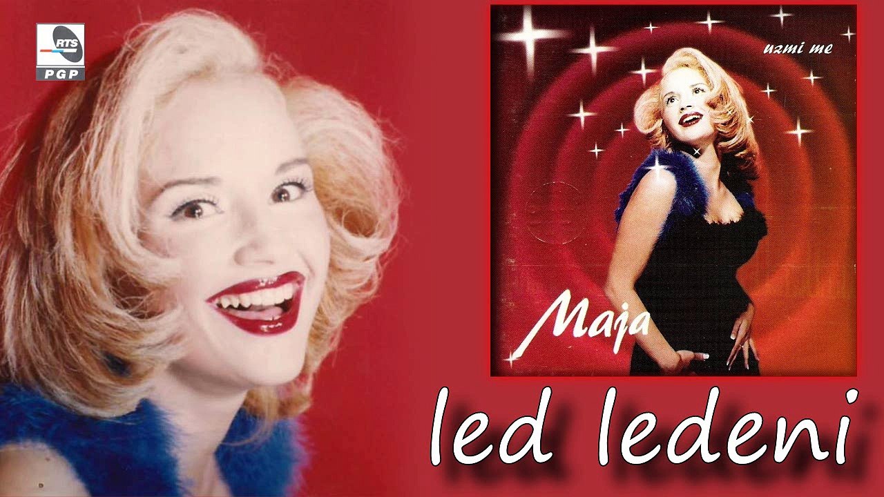 Maja Nikolic (1998) - Led ledeni