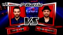 newsontime.gr - The Voice 2 Battles! ΚΩΣΤΑΣ ΑΓΕΡΗΣ VS ΒΑΓΓΕΛΗΣ ΚΑΚΟΥΛΑΚΗΣ