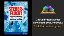 Steuerflucht Das Milliardengeschaeft mit dem Schwarzgeld. Ein Insider packt aus Download PDF