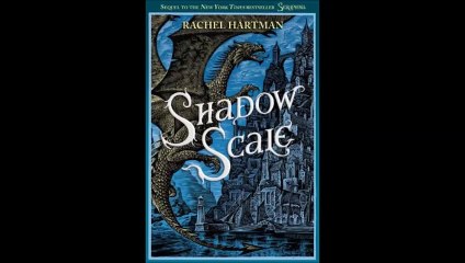 Download Shadow Scale by Rachel Hartman eBook ePub