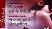 Download Passion sur le rivage - Envoûtante séduction Harlequin Passions Ebook {EPUB} {PDF} FB2