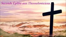 ✥ 14. Seconde Épître aux Thessaloniciens (La Bible lue / La Bible audio en français) ✥