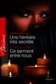 Download Une héritière très secrète - Ce serment entre nous Ebook {EPUB} {PDF} FB2