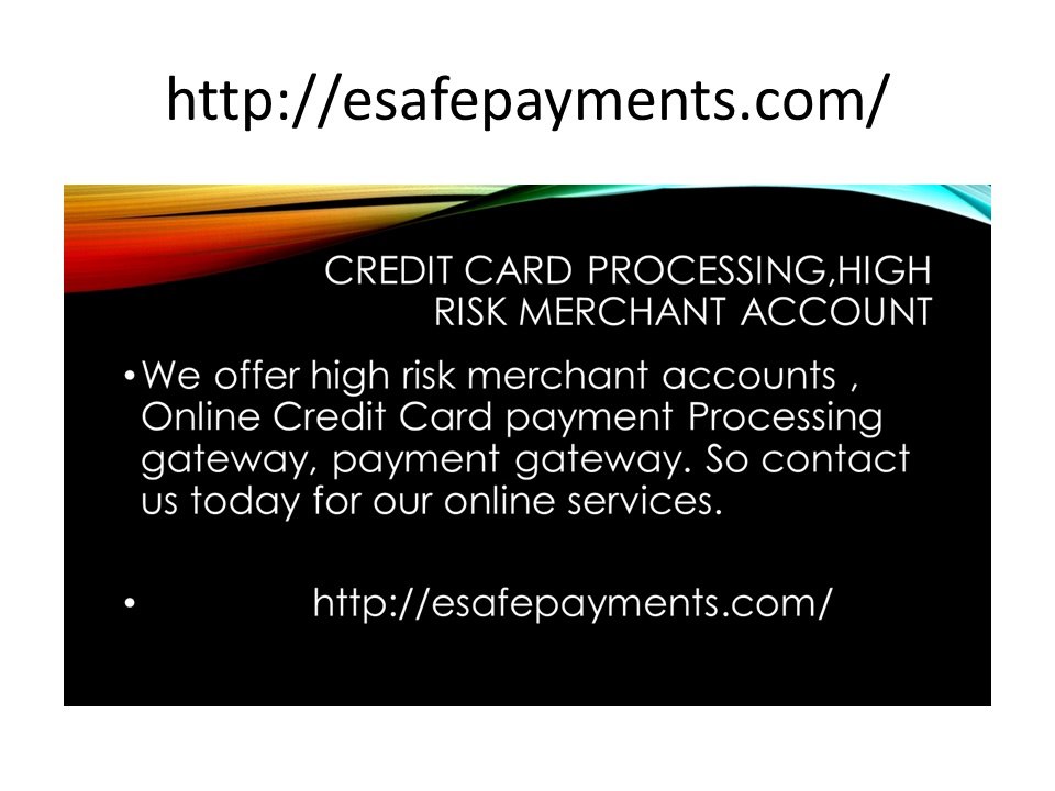 High Risk Merchant Account | Credit Card Processing | esafe payments