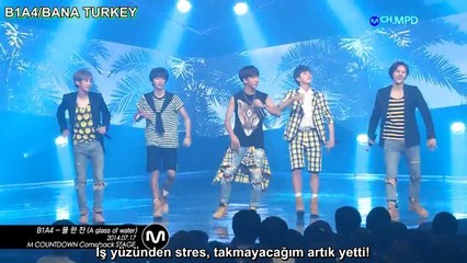 [TÜRKÇE ALTYAZILI] B1A4 - A Glass of Water