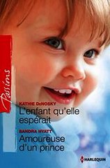 Download L'enfant qu'elle espérait - Amoureuse d'un prince Ebook {EPUB} {PDF} FB2