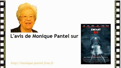 Monique Pantel : avis sur Enfant 44, En route, En équilibre