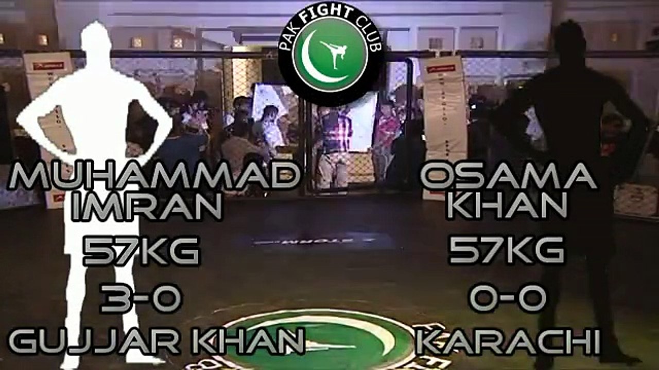 Pak Fight Club - PFC 4 Contenders Muhammad Imran vs Osama Khan