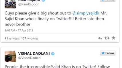 Sajid Khan makes his debut on Twitter
