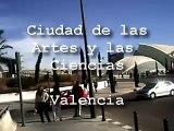Ciudad de las Artes y Las Ciencias-Valencia (España)