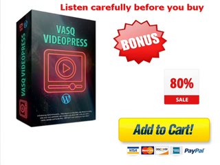 VasQ Videopress Review – Special Bonus – 80% OFF