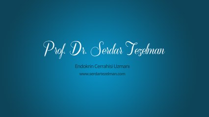 Guatr Nedir? - Prof. Dr. Serdar Tezelman