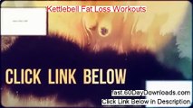 Kettlebell Fat Loss Workouts review and instant acess