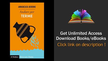 Download Andare per terme (Ritrovare L Italia) PDF