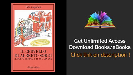 Download Il cervello di Alberto Sordi Rodolfo Sonego e il suo cinema (La collana dei casi) PDF