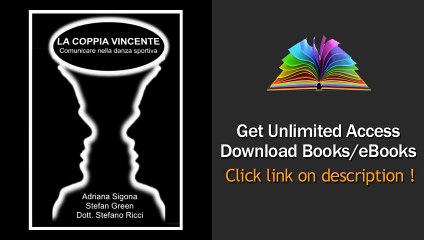 Download La Coppia Vincente - Comunicare nella danza sportiva (Libri TDA Vol 1) PDF