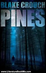 Literature Book Review: Pines by Blake Crouch