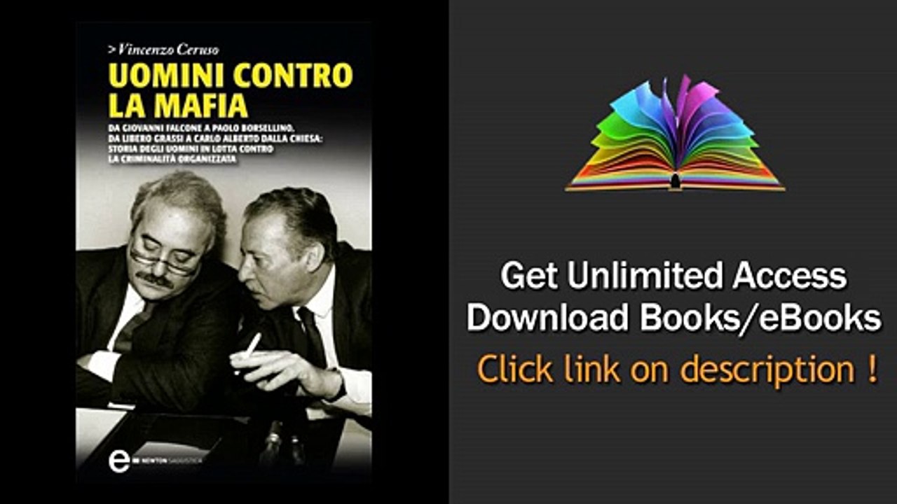 Download Uomini contro la mafia (eNewton Saggistica) PDF