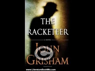 Literature Book Review  The Racketeer by John Grisham