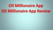 Oil Millionaire App,Oil Millionaire APP Review